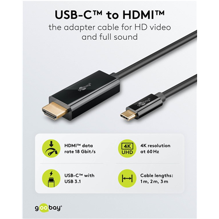 Goobay USB-C to HDMI Cable 4K at 60 Hz, 1 m | 75696