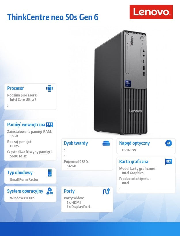 Desktop ThinkCentre Neo 50s SFF 13DM001QPB W11Pro Ultra 7 265/16GB/1TB/INT/3YRS OS